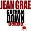 Album art for "Gotham Down Deluxe" by "Jean Grae"
